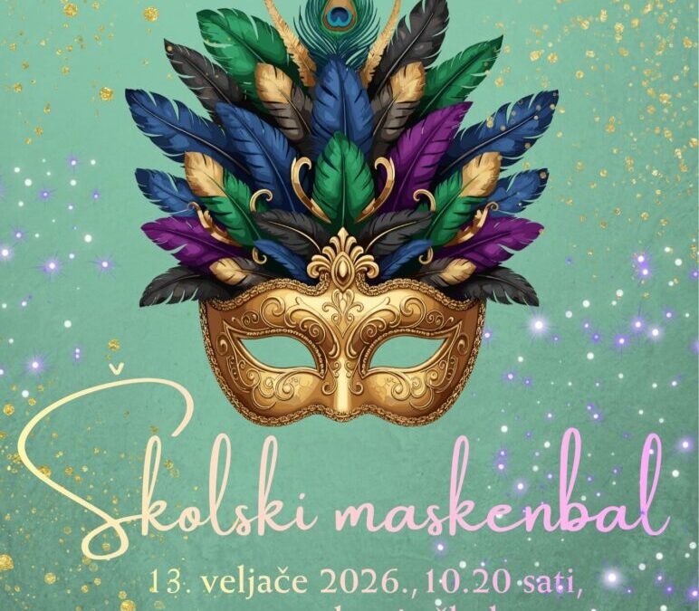 Pozivamo vas na Školski maskenbal