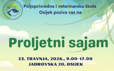 Proljetni sajam Poljoprivredne i veterinarske škole Osijek